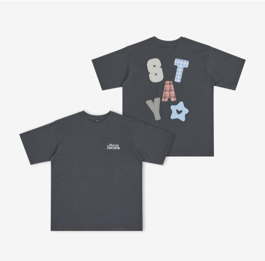 T Shirt STAY in our little house